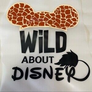 Wild About Disney Animal Kingdom iron on HTV heat transfer vinyl​